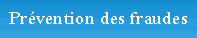 Prévention des fraudes
